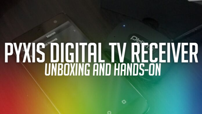 Pyxis Digital TV Receiver Unboxing and Initial Review