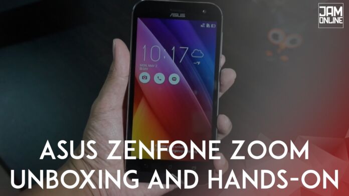 ASUS Zenfone Zoom Unboxing and Hands-on