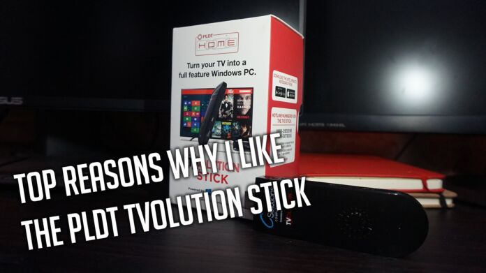 Top reasons why I like the PLDT TVolution Stick
