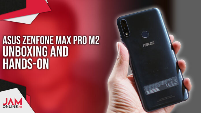 ASUS Zenfone Max Pro M2 Unboxing and Hands-On Video