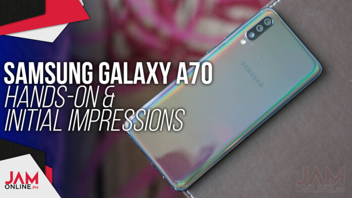 Samsung Galaxy A70 Hands-On and Initial Impressions