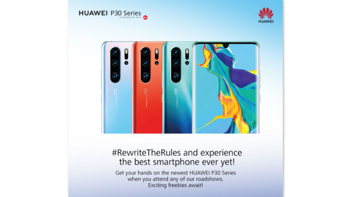 Experience the Huawei P30 Pro in their roadshows