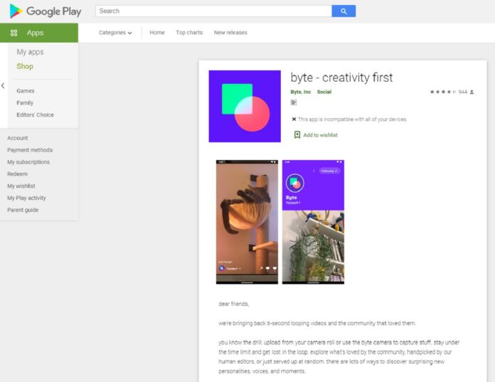 Byte is the successor of Vine and it is now available in selected markets