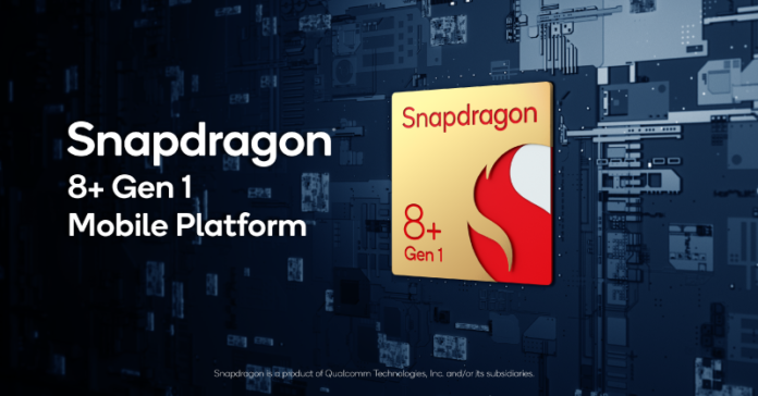 Qualcomm Snapdragon 8+ Gen 1 is the company’s newest flagship mobile processor