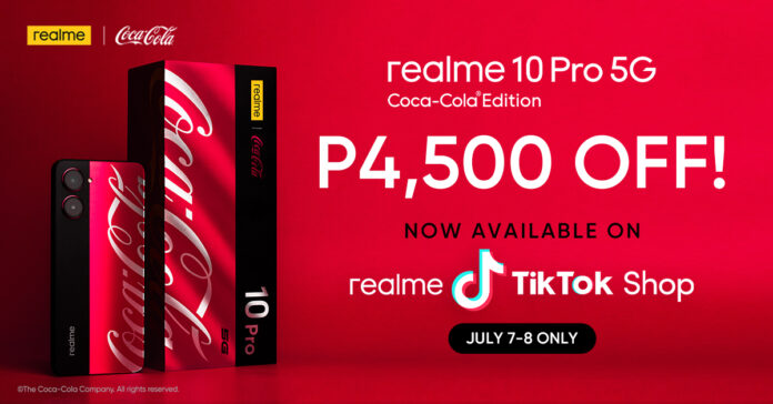 realme 10 Pro 5G Coca-Cola® Edition Now Available on realme TikTok Shop this July 7-8