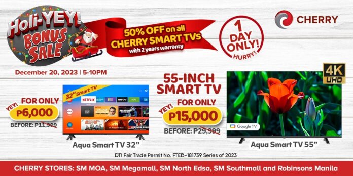 Get the Cherry Aqua Smart TV 55-inch for Php15,000 at Cherry’s Holi-Yey Bonus Sale